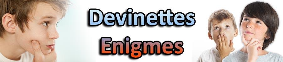 Énigmes et Devinettes